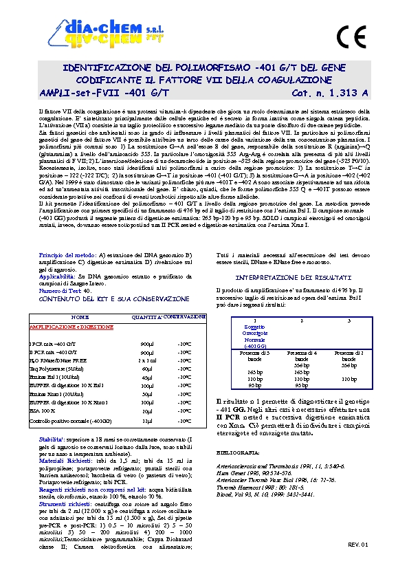 1.313* Ampli set Factor VII 401 G/T 402 G/A                                                              